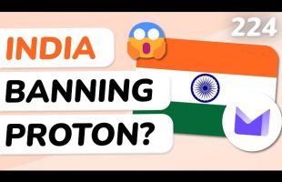 India is Trying to Block ProtonMail!