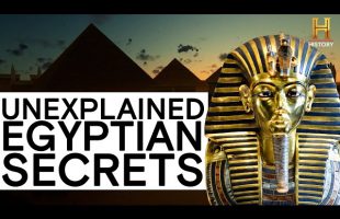 The UnXplained: Egypt’s Most SHOCKING Hidden Secrets