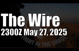 The Wire – May 27, 2025