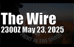 The Wire – May 23, 2025