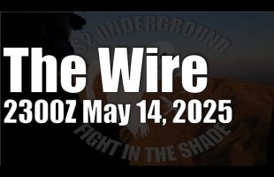 The Wire – May 14, 2025