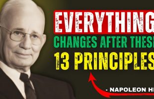 13 Principles to Close Any Deal in Life – Napoleon Hill