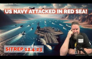US Navy Attacked in the Red Sea! SITREP 12.4.23