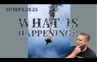 What is Happening with all of the Fighter Crashes?! SITREP 8.28.23