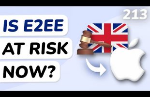 The UK is Escalating their Attacks on Encryption!