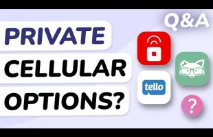 Q&A: The Best Private Cell Carriers