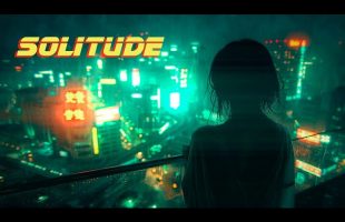 Solitude *  Sad and Nostalgic Blade Runner Inspired Ambient Music