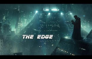 The Edge * Atmospheric Blade Runner Soundscape * Cyber Blues Ambient Music