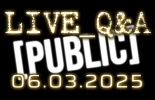 LIVE [PUBLIC] Q&A