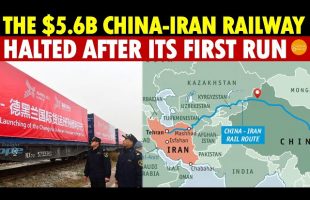 The $5.6 Billion China-Iran Oil Lifeline Railway Halted After Its First Run, Scared by Israel