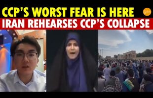 The CCP’s Worst Fear Is Here! Iran Rehearses the CCP’s Collapse as Chinese Call for Decapitation