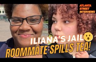 25, ILIANA’S JAIL ROOMMATE spills TEA! “I can’t believe I’m saying all this!” semi homeless