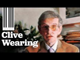 Clive Wearing – The Pianist with Amnesia