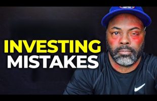 11 Investing Mistakes Keeping You Broke (BEGINNERS BEWARE!)