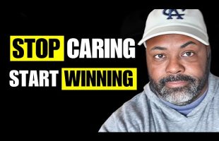 When You Stop Caring You Become Powerful