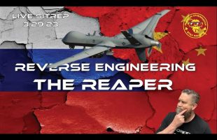 Live SITREP 3.29.23 – Reverse Engineering the Reaper