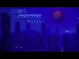 From Another World  Ambient Music