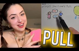 Pull (as a woman)