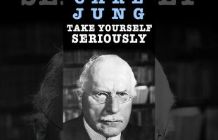 Take Yourself Seriously: Carl Jung on Acknowledging the Importance and Power of the Unconscious