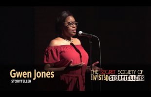 The Secret Society Of Twisted Storytellers – “THE DATING GAME!” –  Gwen Jones
