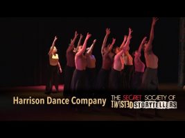 The Secret Society Of Twisted Storytellers – “GIFTED!” – Harrison Dance Company