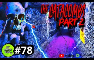 The Old World is in The Catacombs? – Part 2
