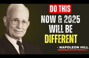 Don’t Waste Another Year | The Most Powerful Speech – Napoleon Hill