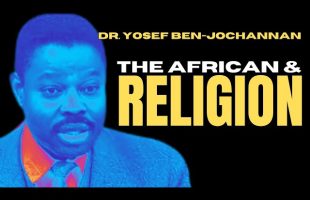 Dr. Yosef Ben-Jochannan: The African and Religion Lecture Archive Footage check1