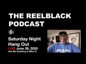 28284reelblack-live-ask-me-anything-6-28-2025sddefault.jpg