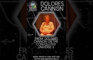 Dolores Cannon Every universe has its own laws of physics