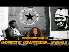 Obi Egbuna Jr. on Pan-Africanism and the Black Diaspora