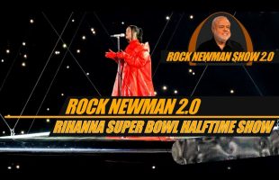 RIHANNA SUPER BOWL HALFTIME SHOW review with Rock Newman and Danielle Ricks