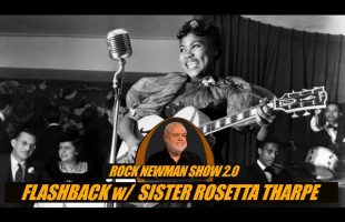 Sister Rosetta Tharpe, the cornerstone of R&B and Rock & Roll music