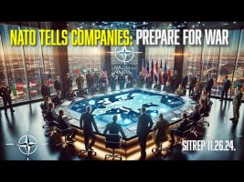 NATO Tells Companies: Prepare for War – SITREP 11.26.24