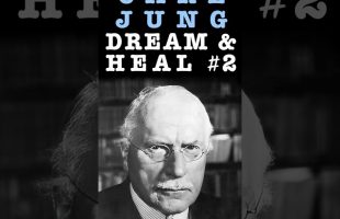 Dream & Heal #2 – Carl Jung on a Woman’s Healing Dream: A New God Image and an Incorruptible Value