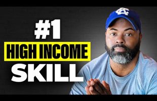 The High Income Skill Nobody Talks About