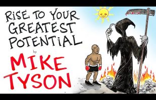 Rise To Your Greatest Potential – Mike Tyson