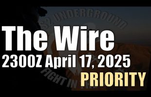 The Wire – April 17, 2025 – Priority