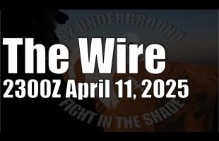 The Wire – April 11, 2025