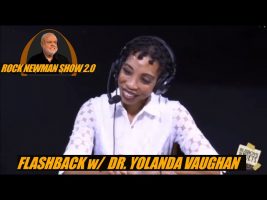 Remembering Dr. Yolanda Vaughan on The Rock Newman Show