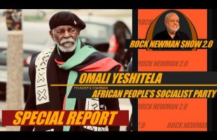 OMALI YESHITELA ON ROCK NEWMAN 2.0