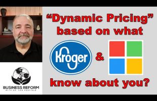 Dynamic Pricing Based on What Kroger and Microsoft Know About You