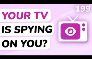 Is Your Smart TV Your Biggest Privacy Risk?