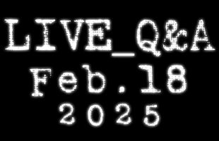 LIVE Q&A 2025 02 018: I worked a lot this week I promise