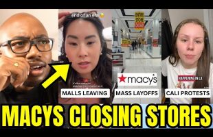 Macys Closes 150 Stores And MASS LAYOFFS After Company Falls Apart From Low Volume And Tariffs