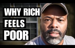 Why You Don’t Feel Rich (Even If You Are)