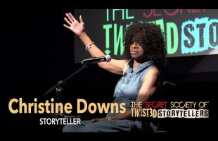 The Secret Society Of Twisted Storytellers – “BETRAYAL & TRUST!” – Christine Downs