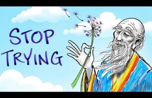 Lao Tzu – The Art of Not Trying