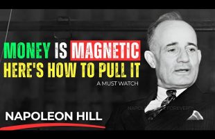 How to Attract Money Instantly – Napoleon Hill’s Proven Formula
