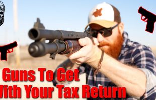 5 Guns To Get With Your Tax Return 2023 Edition